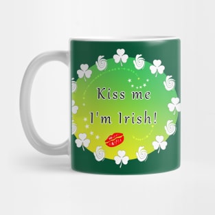 Kiss Me I'm Irish Mug